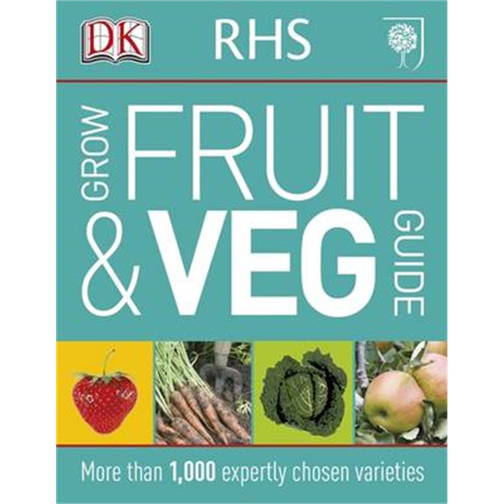 Rhs Grow Fruit And Veg by Dk